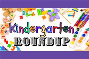 Kindergarten Roundup